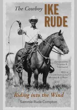 [预订]The Cowboy Ike Rude 9781648431777