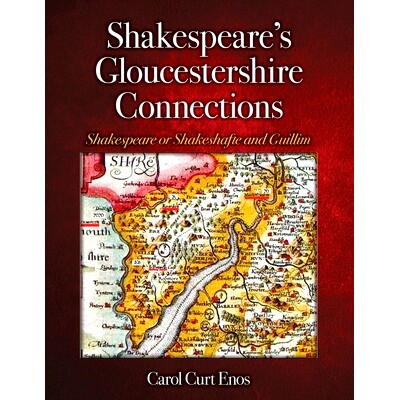 预订 Shakespeare’s Gloucestershire Connections: Shakespeare or Shakeshafte and Guillim: 9781627877015