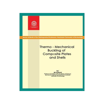 [预订]Thermo-Mechanical Buckling of Composite Plates and Shells 9789644633843