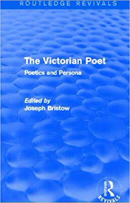【预售】The Victorian Poet (Routledge Revivals)