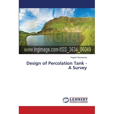 预订 Design of Percolation Tank - A Survey: 9786139827558
