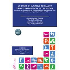 预订 Un cambio en el modelo de relación entre el derecho de la UE y el deporte : a propósito de las Sentencias del Tri