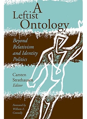 预订 A Leftist Ontology: Beyond Relativism and Identity Politics 左派本体沦：相对论与身份政治学之外: 9780816650293