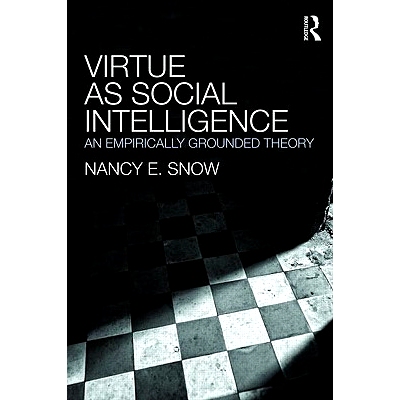 预订 Virtue as Social Intelligence: An Empirically Grounded Theory 社会理性美德：实证型理论: 9780415999106