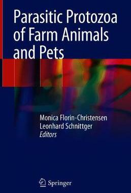 【预订】Parasitic Protozoa of Farm Animals and Pets