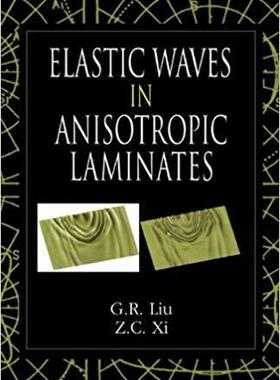 【预售】Elastic Waves in Anisotropic Laminates