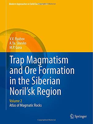 【预订】Trap Magmatism and Ore Formation in the Siberian Noril’sk Region