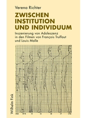 预订 Zwischen Institution und Individuum: Inszenierung von Adoleszenz in den Filmen von Francois Truffaut und Louis Mall