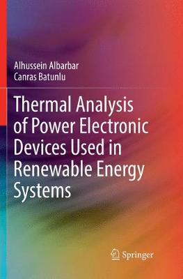 【预订】Thermal Analysis of Power Electronic Devices Used in Renewable Energy Systems