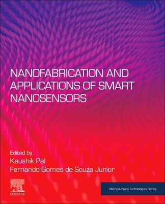 【预订】Nanofabrication for Smart Nanosensor Applications