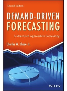 预订 Demand-Driven Forecasting, 2nd ed.: A Structured Approach to Forecasting 需求驱动的预测：结构化预测方法  第2版: 978