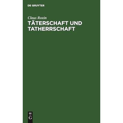 预订 Täterschaft und Tatherrschaft: 9783110098037