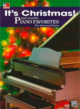 预订 It’s Christmas!: Dan Coates Piano Favorites for Advanced Piano: 9780757941436