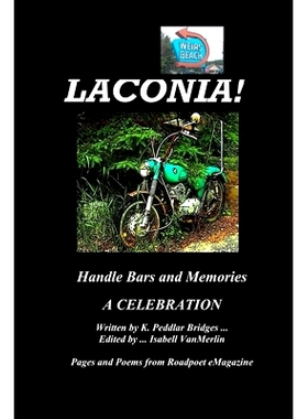 预订 Laconia!: Handlebars and Memories: 9781512145540