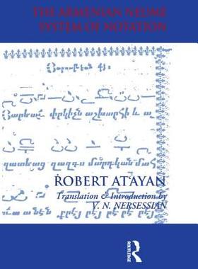 预订 Armenian Neume System of Notation
