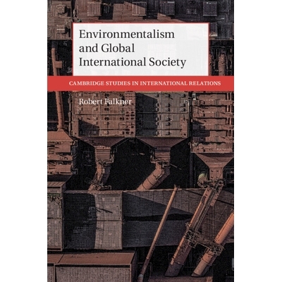 预订 Environmentalism and Global International Society 环保主义与全球国际社会: 9781108964012