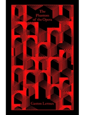 现货 歌剧魅影 企鹅精装 大布纹系列 Gaston Leroux 加斯东·勒鲁 英文原版 The Phantom of the Opera