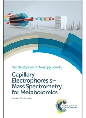 预订 Capillary Electrophoresis–Mass Spectrometry for Metabolomics 毛细管电泳-质谱法用于代谢组学: 9781788011044