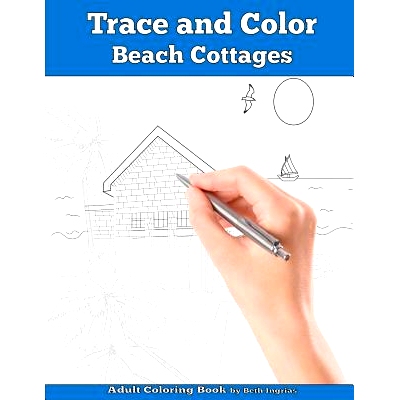 预订 Trace and Color: Beach Cottages: Adult Activity Book: 9781945803345