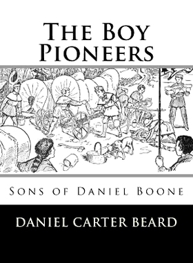 预订 The Boy Pioneers: Sons of Daniel Boone: 9781548971397