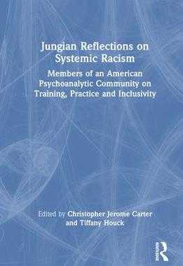[预订]Jungian Reflections on Systemic Racism 9781032318042