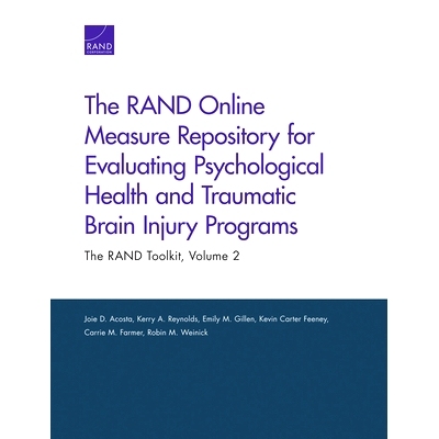 预订 The RAND Online Measure Repository for Evaluating Psychological Health and Traumatic Brain Injury Programs 评估心理