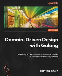 [预订]Domain-Driven Design with Golang 9781804613450