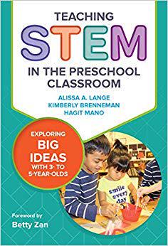 【预售】Teaching Stem in the Preschool Classroom: Exploring Big Ideas with 3- To 5-Year-Olds