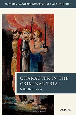 【预订】Character in the Criminal Trial