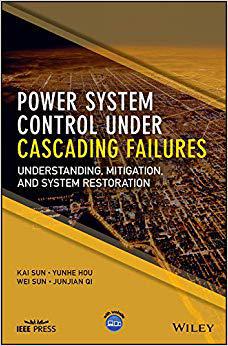 【预售】Power System Control Under Cascading Failures - Understanding, Mitigation, And System Restoration