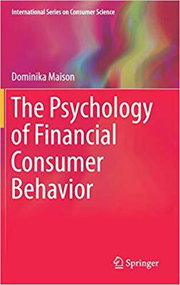 【预售】The Psychology of Financial Consumer Behavior