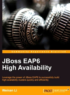 预订 JBoss EAP6 High Availability JBoss EAP6高可用性: 9781783282432