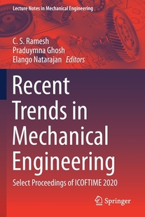 9789811620881 Trends Engineering Select Mechanical Recent ICOFT Proceedings 预订
