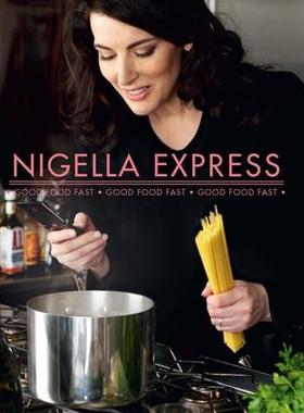 预订 Nigella Express: Good Food FastNigella Express：快餐美食: 9780676979763