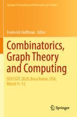 [预订]Combinatorics, Graph Theory and Computing: Seiccgtc 2020, Boca Raton, Usa, March 9-13 9783031053771