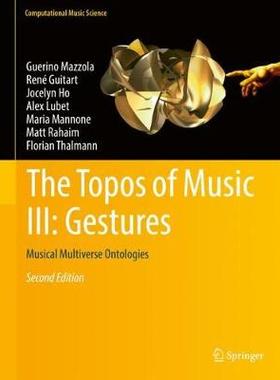 【预订】The Topos of Music III: Gestures