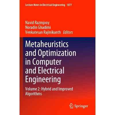 预订 Metaheuristics and Optimization in Computer and Electrical Engineering: Volume 2: Hybrid and Improved Algorithms 计