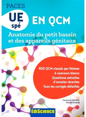 预订 Anatomie du petit bassin et des appareils génitaux : Paces, UE spé en QCM 小骨盆和生殖器的解剖：Paces、UE 专门从