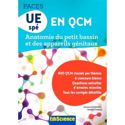 预订 Anatomie du petit bassin et des appareils génitaux : Paces, UE spé en QCM 小骨盆和生殖器的解剖：Paces、UE 专门从