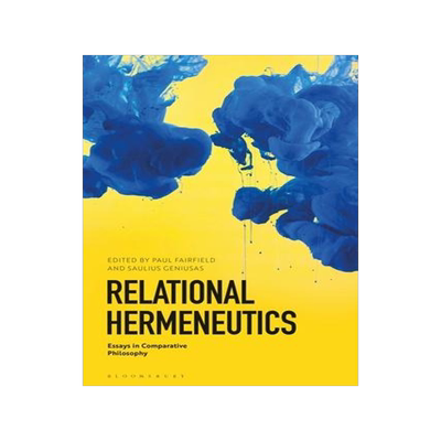 [预订]Relational Hermeneutics: Essays in Comparative Philosophy 9781350161696