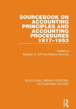 [预订]Sourcebook on Accounting Principles and Accounting Procedures, 1917-1953 9780367496852