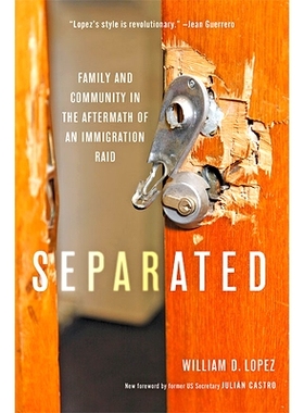 预订 Separated: Family and Community in the Aftermath of an Immigration Raid 分离：移民袭击后的家庭和社区: 9781421441788