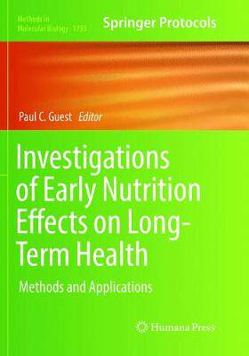 【预订】Investigations of Early Nutrition Effects on Long-Term Health: Methods and Applications