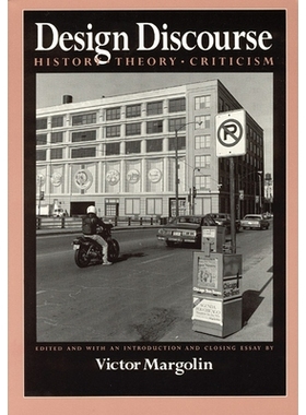 预订 Design Discourse: History, Theory, Criticism 设计论述：历史、理论与评论: 9780226505145