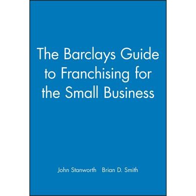 预订 The Barclays Guide to Franchising for the Small Business: 9780631174981