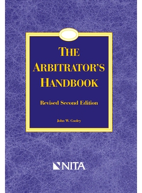 预订 The Arbitrator’s Handbook: Revised Second Edition 仲裁员手册:修订本*版: 9781601561053