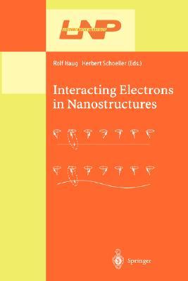 【预订】Interacting Electrons in Nanostructures