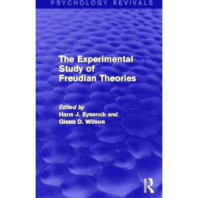 预订 The Experimental Study of Freudian Theories (Psychology Revivals) 弗洛伊德的理论的实验研究：（心理学复兴）: 9780415