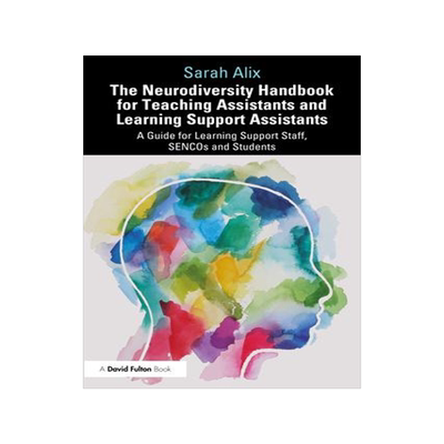 [预订]The Neurodiversity Handbook for Teaching Assistants and Learning Support Assistants 9781032548067