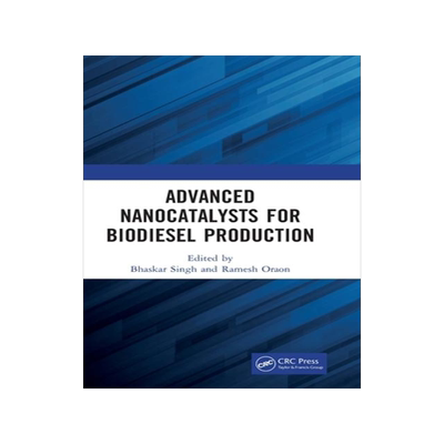 [预订]Advanced Nanocatalysts for Biodiesel Production 9780367638245